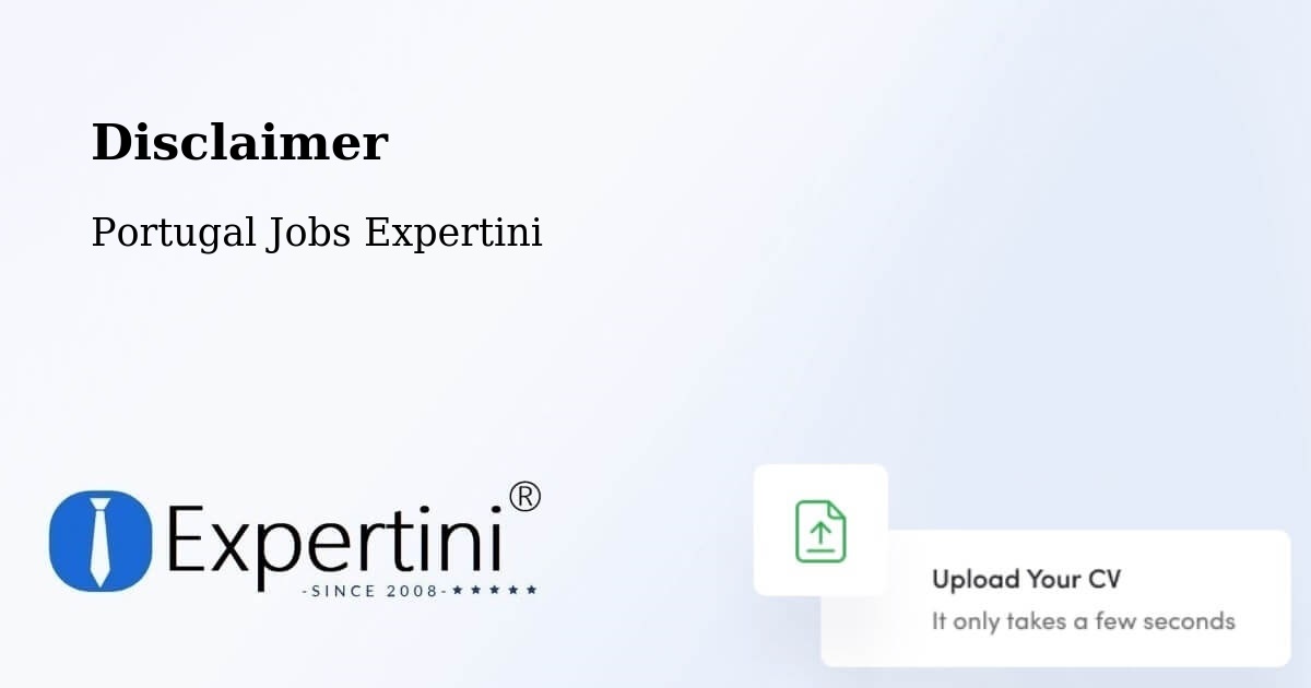Disclaimer – Argoncilhe - Portugal Jobs Expertini