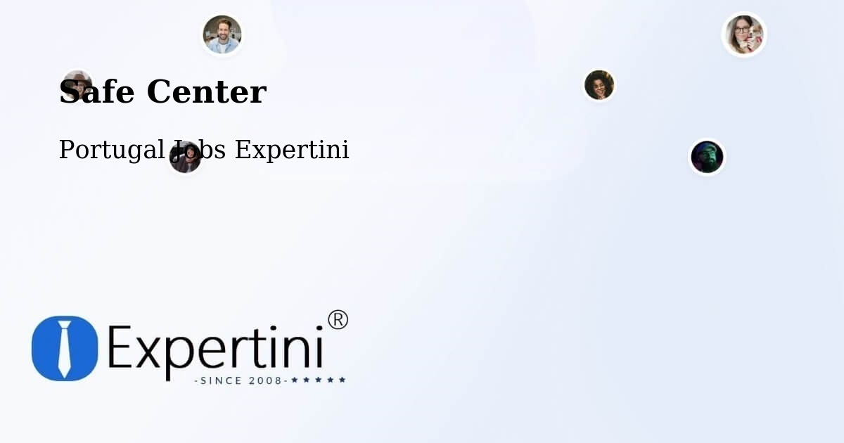 Safety Center – Argoncilhe - Portugal Jobs Expertini